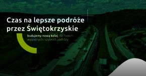 Kadr z filmu: Czas na lepsze podróże przez Świętokrzyskie - budujemy nową kolej dla Twoich wygodnych podróży